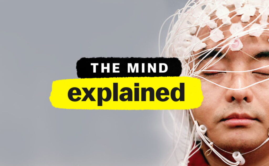 ۱۰ مستند که نگاه شما به جهان را تحول خواهد داد 45 The Mind, Explained