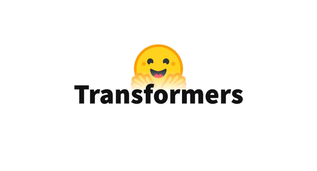 Hugging Face چیست؟ آشنایی با دنیای مدلهای هوش مصنوعی متنباز_آفتاب شرق 22 کتابخانه Transformers هاگینگ فیس