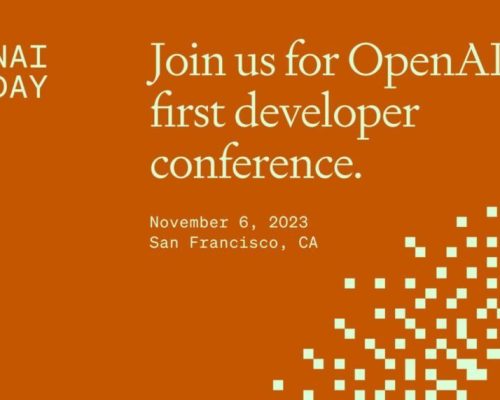 زمان برگزاری اولین کنفرانس توسعه دهندگان OpenAI مشخص شد
